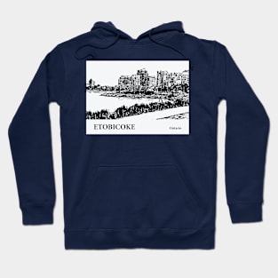 Etobicoke - Ontario Hoodie